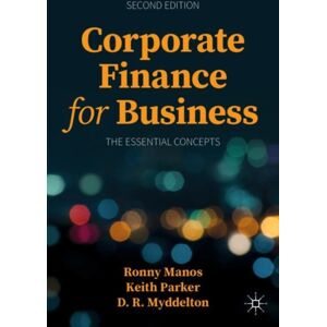 Springer Nature Switzerland AG Corporate Finance For Business : The Essential Concepts Springer Nature Switzerland AG Corporate Finance For Business : The Essential Concepts