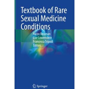 Springer Nature Switzerland AG Textbook Of Rare Sexual Medicine Conditions Springer Nature Switzerland AG Textbook Of Rare Sexual Medicine Conditions