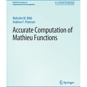 Springer International Publishing AG Accurate Computation Of Mathieu Functions Springer International Publishing AG Accurate Computation Of Mathieu Functions
