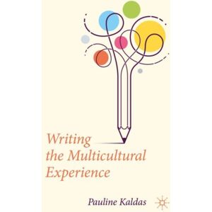 Springer International Publishing AG Writing The Multicultural Experience Springer International Publishing AG Writing The Multicultural Experience