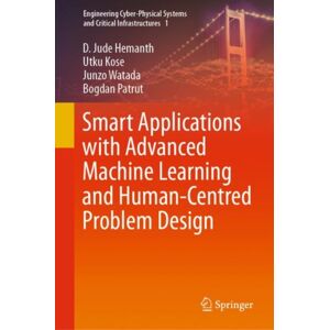 Springer International Publishing AG Applications With Advanced Machine Learning And Human-Centred Problem Design Springer International Publishing AG Applications With Advanced Machine Learning And Human-Centred Problem Design