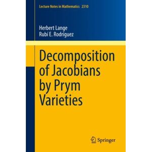 Springer International Publishing AG Decomposition Of Jacobians By Prym Varieties Springer International Publishing AG Decomposition Of Jacobians By Prym Varieties