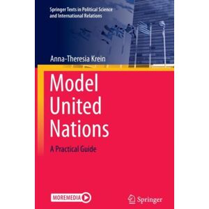 Springer International Publishing AG Model United Nations : A Practical Guide Springer International Publishing AG Model United Nations : A Practical Guide