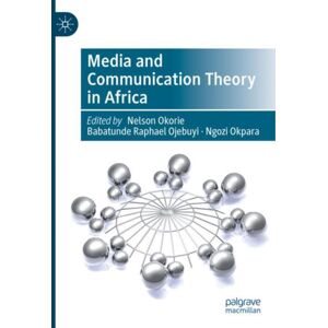 Springer International Publishing AG Media And Communication Theory In Africa Springer International Publishing AG Media And Communication Theory In Africa