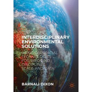 Springer International Publishing AG Interdisciplinary Environmental Solutions : Using Geospatial Technologies For Bridging Disciplines, Scale And Data Springer International Publishing AG Interdisciplinary Environmental Solutions : Using Geospatial Technologies For Bridging Disciplines, Scale And Data