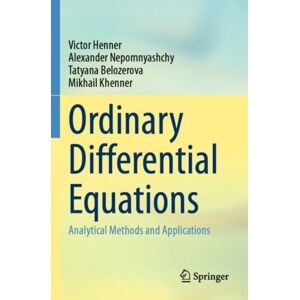 Springer International Publishing AG Ordinary Differential Equations : Analytical Methods And Applications Springer International Publishing AG Ordinary Differential Equations : Analytical Methods And Applications