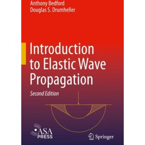 Springer International Publishing AG Introduction To Elastic Wave Propagation Springer International Publishing AG Introduction To Elastic Wave Propagation