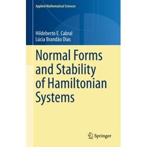 Springer International Publishing AG Normal Forms And Stability Of Hamiltonian Systems Springer International Publishing AG Normal Forms And Stability Of Hamiltonian Systems
