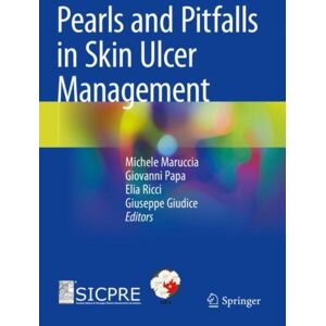 Springer International Publishing AG Pearls And Pitfalls In Skin Ulcer Management Springer International Publishing AG Pearls And Pitfalls In Skin Ulcer Management