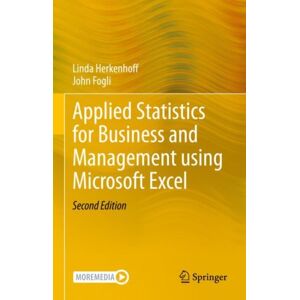 Springer International Publishing AG Applied Statistics For Business And Management Using Microsoft Excel Springer International Publishing AG Applied Statistics For Business And Management Using Microsoft Excel