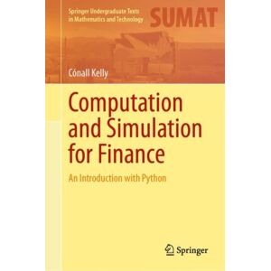 Springer International Publishing AG Computation And Simulation For Finance : An Introduction With Python Springer International Publishing AG Computation And Simulation For Finance : An Introduction With Python
