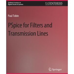 Springer International Publishing AG Pspice For Filters And Transmission Lines Springer International Publishing AG Pspice For Filters And Transmission Lines