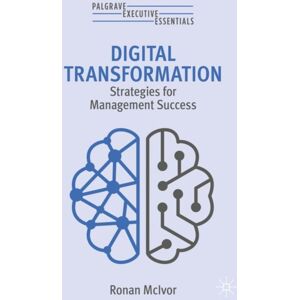 Springer International Publishing AG Digital Transformation : Strategies For Management Success Springer International Publishing AG Digital Transformation : Strategies For Management Success