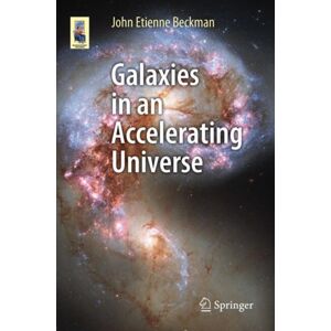 Springer Nature Switzerland AG Galaxies In An Accelerating Universe Springer Nature Switzerland AG Galaxies In An Accelerating Universe