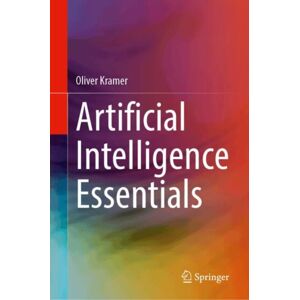 Springer Nature Switzerland AG Artificial Intelligence Essentials Springer Nature Switzerland AG Artificial Intelligence Essentials