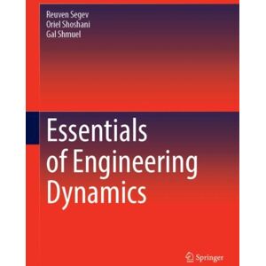 Springer Nature Switzerland AG Essentials Of Engineering Dynamics Springer Nature Switzerland AG Essentials Of Engineering Dynamics