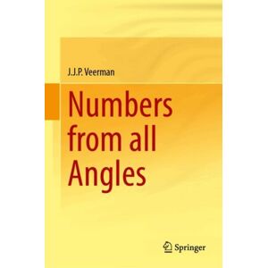 Springer Nature Switzerland AG Numbers From All Angles Springer Nature Switzerland AG Numbers From All Angles