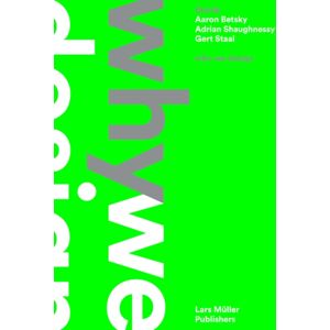 Lars Muller Publishers Thonik: Why We Design Lars Muller Publishers Thonik: Why We Design