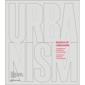 Park Books Basics Of Urbanism : 12 Notions Of Territorial Transformation Park Books Basics Of Urbanism : 12 Notions Of Territorial Transformation