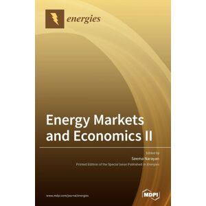 Mdpi AG Energy Markets And Economics Ⅱ Mdpi AG Energy Markets And Economics Ⅱ