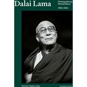 Scheidegger und Spiess AG, Verlag Dalai Lama : Photographs By Manuel Bauer. 1990-2024 Scheidegger und Spiess AG, Verlag Dalai Lama : Photographs By Manuel Bauer. 1990-2024