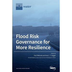 Mdpi AG Flood Risk Governance For More Resilience Mdpi AG Flood Risk Governance For More Resilience