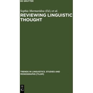 De Gruyter Reviewing Linguistic Thought : Converging Trends For The 21st Century De Gruyter Reviewing Linguistic Thought : Converging Trends For The 21st Century