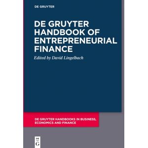 De Gruyter Handbook Of Entrepreneurial Finance De Gruyter Handbook Of Entrepreneurial Finance