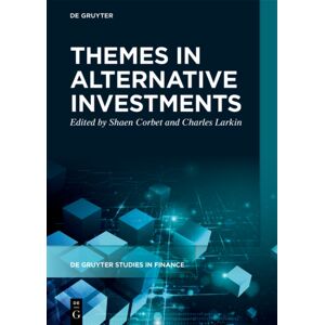 De Gruyter Themes In Alternative Investments De Gruyter Themes In Alternative Investments