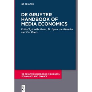 De Gruyter Handbook Of Media Economics De Gruyter Handbook Of Media Economics