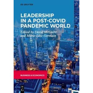 De Gruyter Leadership In A Post-Covid Pandemic World De Gruyter Leadership In A Post-Covid Pandemic World