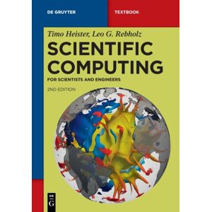 De Gruyter Scientific Computing : For Scientists And Engineers De Gruyter Scientific Computing : For Scientists And Engineers