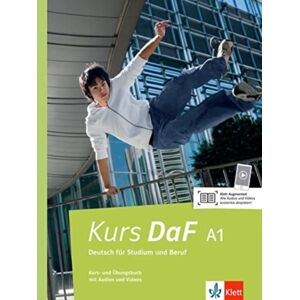 Klett (Ernst) Verlag,Stuttgart Kurs Daf A1 - Deutsch Fur Studium Und Beruf Kurs- Und Uebungsbuch Mit Audios Und Videos Klett (Ernst) Verlag,Stuttgart Kurs Daf A1 - Deutsch Fur Studium Und Beruf Kurs- Und Uebungsbuch Mit Audios Und Videos
