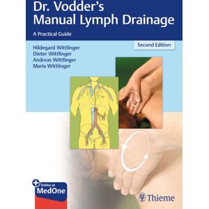 Thieme Publishing Group Dr. Vodder'S Manual Lymph Drainage : A Practical Guide Thieme Publishing Group Dr. Vodder'S Manual Lymph Drainage : A Practical Guide