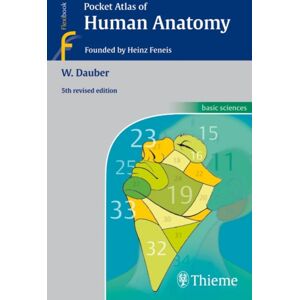 Thieme Publishing Group Pocket Atlas Of Human Anatomy : Founded By Heinz Feneis Thieme Publishing Group Pocket Atlas Of Human Anatomy : Founded By Heinz Feneis