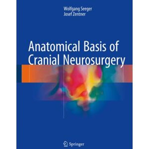 Springer International Publishing AG Anatomical Basis Of Cranial Neurosurgery Springer International Publishing AG Anatomical Basis Of Cranial Neurosurgery