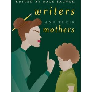 Springer International Publishing AG Writers And Their Mothers Springer International Publishing AG Writers And Their Mothers