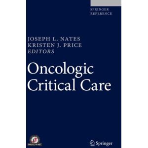 Springer International Publishing AG Oncologic Critical Care Springer International Publishing AG Oncologic Critical Care
