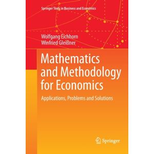 Springer International Publishing AG Mathematics And Methodology For Economics : Applications, Problems And Solutions Springer International Publishing AG Mathematics And Methodology For Economics : Applications, Problems And Solutions