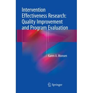Springer International Publishing AG Intervention Effectiveness Research: Quality Improvement And Program Evaluation Springer International Publishing AG Intervention Effectiveness Research: Quality Improvement And Program Evaluation