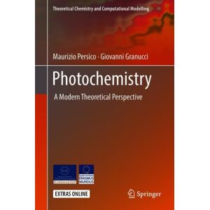 Springer International Publishing AG Photochemistry : A Modern Theoretical Perspective Springer International Publishing AG Photochemistry : A Modern Theoretical Perspective
