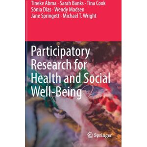 Springer International Publishing AG Participatory Research For Health And Social Well-Being Springer International Publishing AG Participatory Research For Health And Social Well-Being