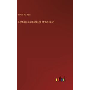 Outlook Verlag Lectures On Diseases Of The Heart Outlook Verlag Lectures On Diseases Of The Heart