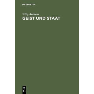 Walter de Gruyter Geist Und Staat : Historische Portr?Ts Walter de Gruyter Geist Und Staat : Historische Portr?Ts