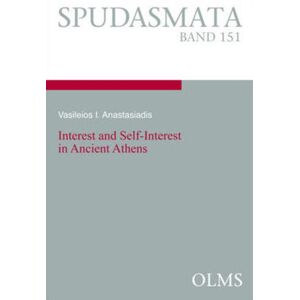 Georg Olms Verlag AG Interest & Self-Interest In Ancient Athens Georg Olms Verlag AG Interest & Self-Interest In Ancient Athens