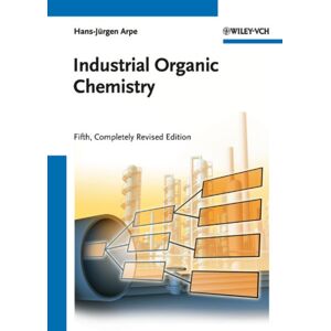 Wiley-VCH Verlag GmbH Industrial Organic Chemistry Wiley-VCH Verlag GmbH Industrial Organic Chemistry