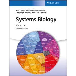 Wiley-VCH Verlag GmbH Systems Biology : A Textbook Wiley-VCH Verlag GmbH Systems Biology : A Textbook