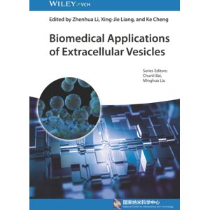 Wiley-VCH Verlag GmbH Biomedical Applications Of Extracellular Vesicles Wiley-VCH Verlag GmbH Biomedical Applications Of Extracellular Vesicles