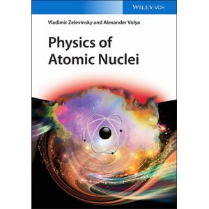 Wiley-VCH Verlag GmbH Physics Of Atomic Nuclei Wiley-VCH Verlag GmbH Physics Of Atomic Nuclei