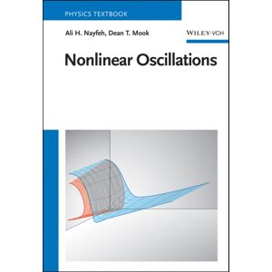 Wiley-VCH Verlag GmbH Nonlinear Oscillations Wiley-VCH Verlag GmbH Nonlinear Oscillations
